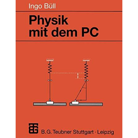 Physik mit dem PC [Paperback]