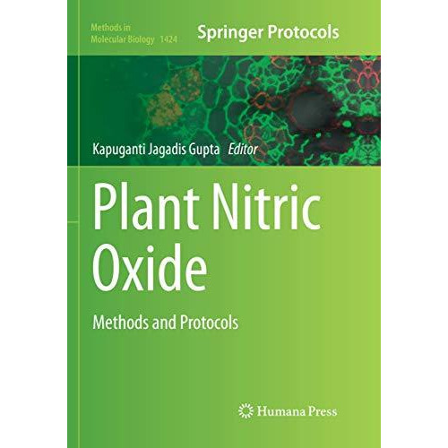 Plant Nitric Oxide: Methods and Protocols [Paperback]