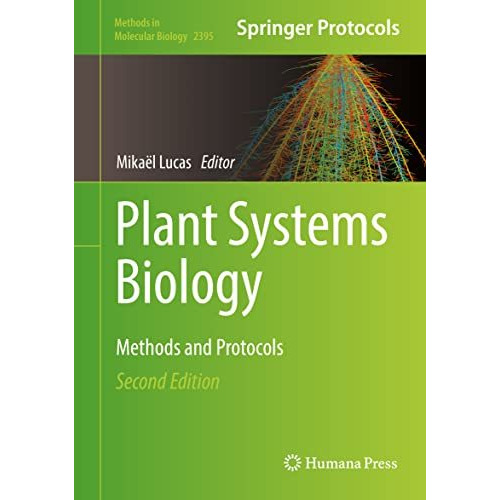 Plant Systems Biology: Methods and Protocols [Hardcover]