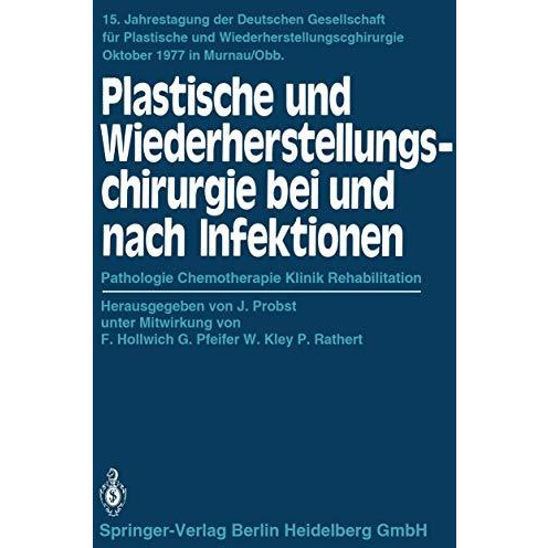 Plastische und Wiederherstellungschirurgie bei und nach Infektionen: Pathologie  [Paperback]