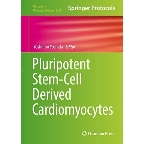 Pluripotent Stem-Cell Derived Cardiomyocytes [Hardcover]