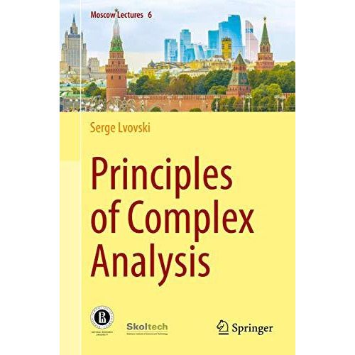 Principles of Complex Analysis [Hardcover]