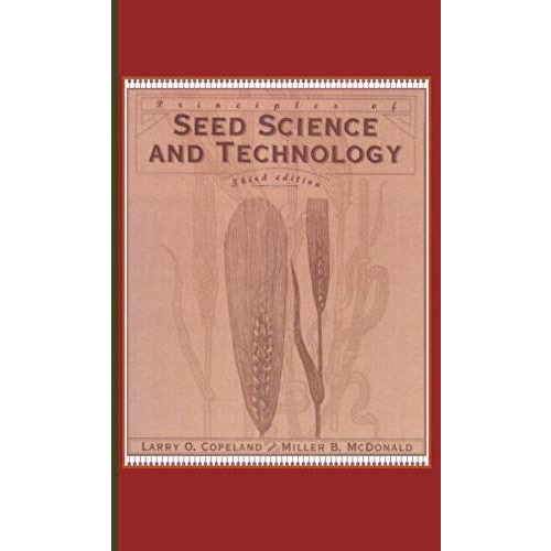 Principles of Seed Science and Technology [Hardcover]