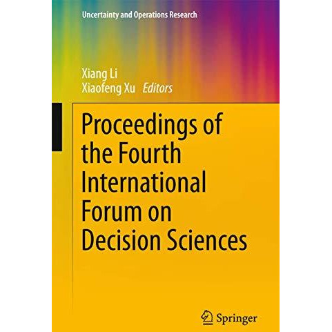 Proceedings of the Fourth International Forum on Decision Sciences [Paperback]