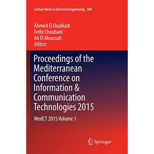 Proceedings of the Mediterranean Conference on Information & Communication T [Paperback]