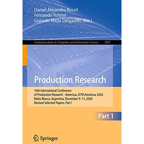 Production Research: 10th International Conference of Production Research - Amer [Paperback]