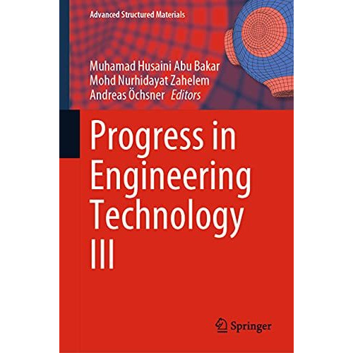 Progress in Engineering Technology III [Hardcover]