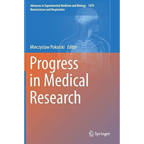 Progress in Medical Research [Hardcover]