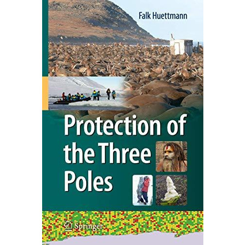 Protection of the Three Poles [Paperback]