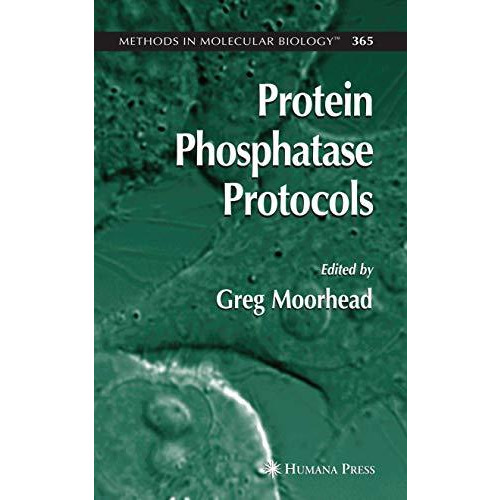 Protein Phosphatase Protocols [Hardcover]