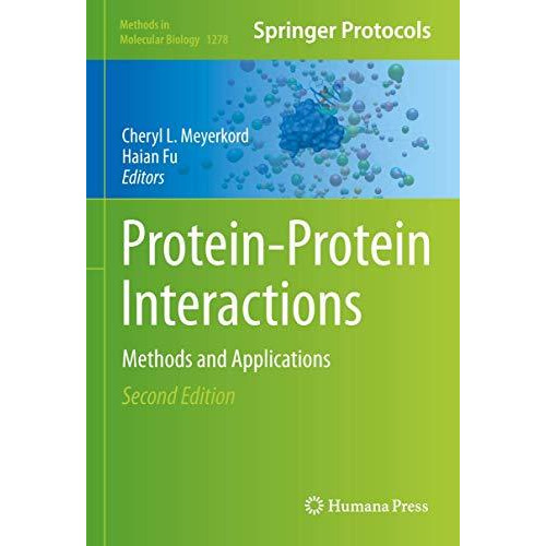 Protein-Protein Interactions: Methods and Applications [Hardcover]