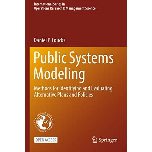 Public Systems Modeling: Methods for Identifying and Evaluating Alternative Plan [Paperback]