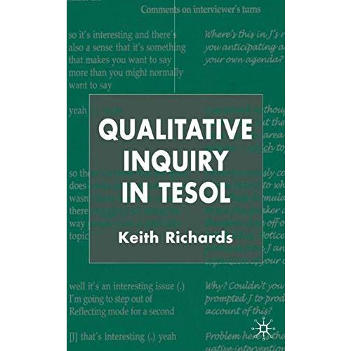 Qualitative Inquiry in TESOL [Hardcover]