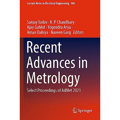 Recent Advances in Metrology: Select Proceedings of AdMet 2021 [Paperback]