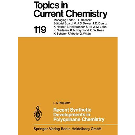 Recent Synthetic Developments in Polyquinane Chemistry [Paperback]