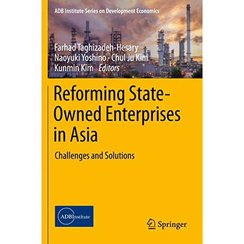 Reforming State-Owned Enterprises in Asia: Challenges and Solutions [Paperback]