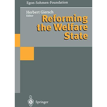 Reforming the Welfare State [Paperback]