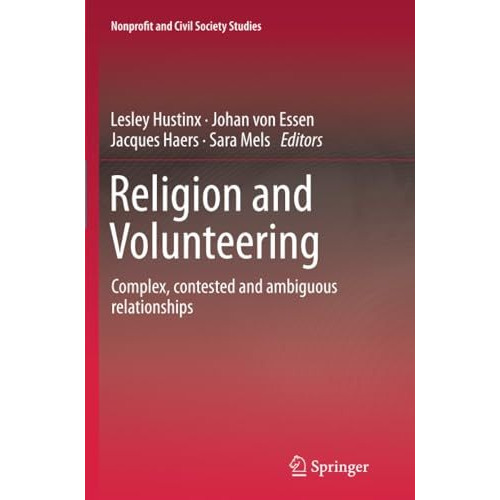 Religion and Volunteering: Complex, contested and ambiguous relationships [Paperback]