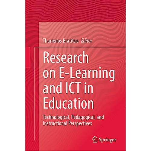 Research on E-Learning and ICT in Education: Technological, Pedagogical, and Ins [Hardcover]