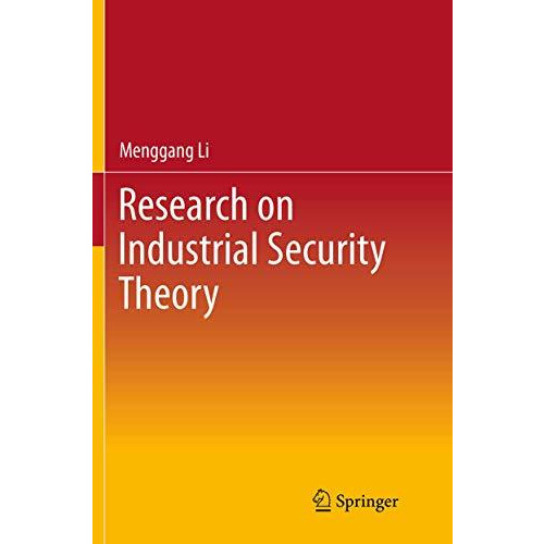 Research on Industrial Security Theory [Paperback]