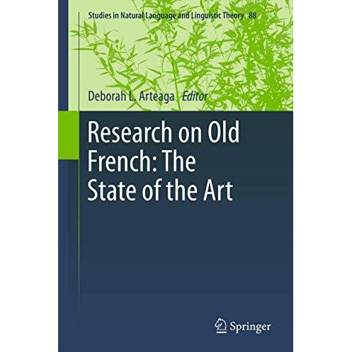 Research on Old French: The State of the Art [Hardcover]