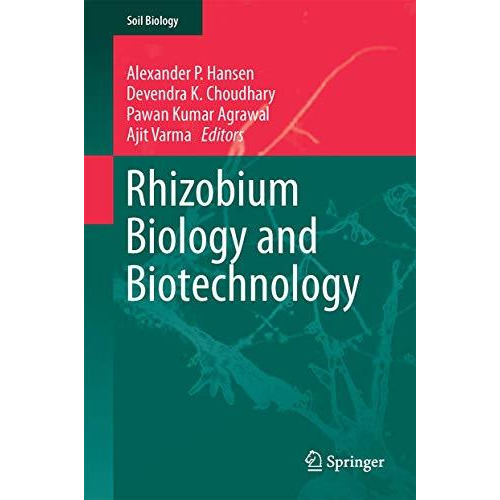 Rhizobium Biology and Biotechnology [Hardcover]