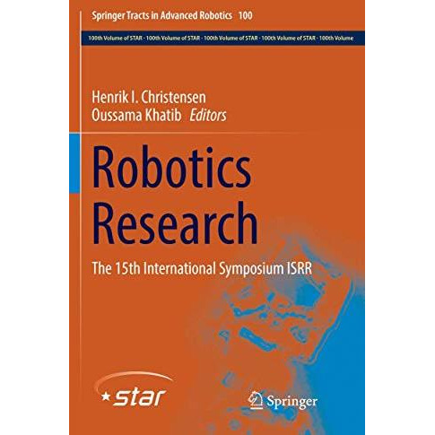 Robotics Research: The 15th International Symposium ISRR [Paperback]