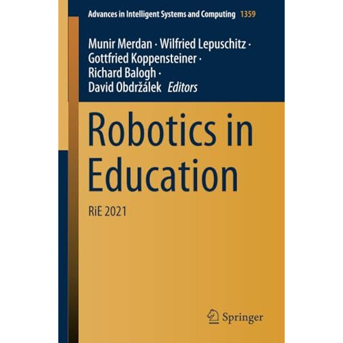 Robotics in Education: RiE 2021 [Paperback]