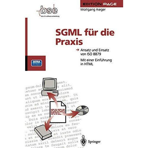 SGML f?r die Praxis: Ansatz und Einsatz von ISO 8879 [Paperback]