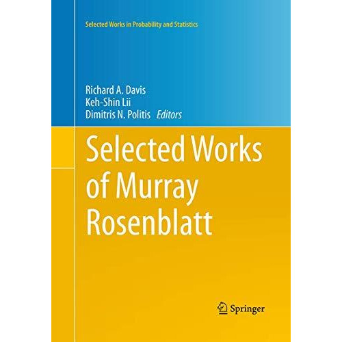 Selected Works of Murray Rosenblatt [Paperback]