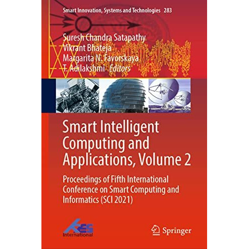 Smart Intelligent Computing and Applications, Volume 2: Proceedings of Fifth Int [Hardcover]