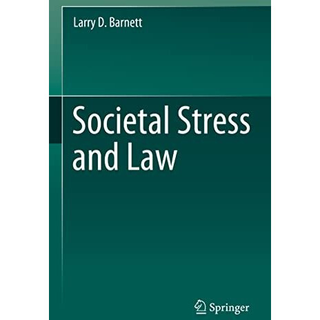 Societal Stress and Law [Hardcover]