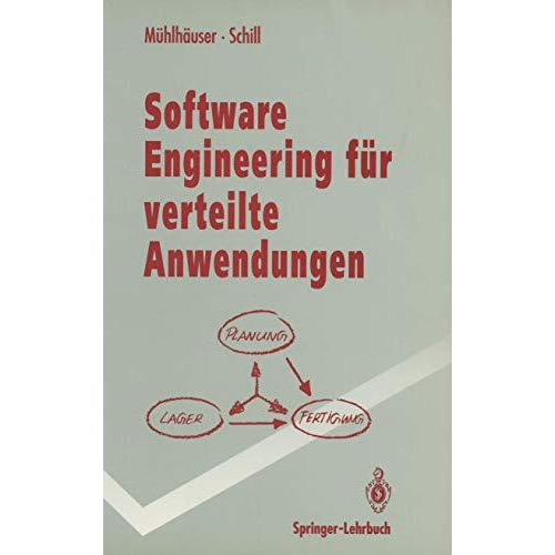 Software Engineering f?r verteilte Anwendungen: Mechanismen und Werkzeuge [Paperback]