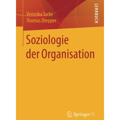 Soziologie der Organisation [Paperback]