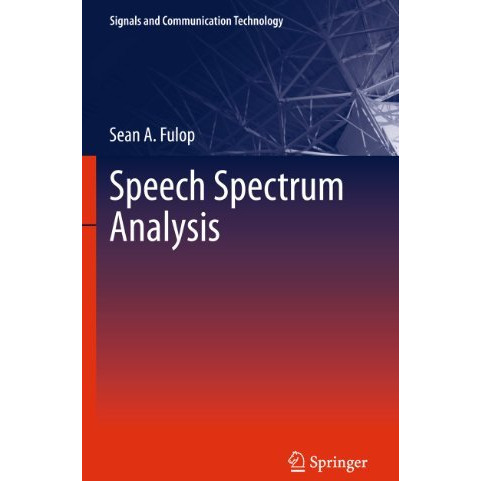 Speech Spectrum Analysis [Paperback]