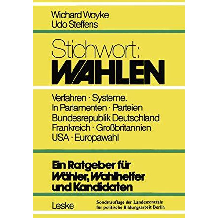 Stichwort: Wahlen: Ein Ratgeber f?r W?hler und Kandidaten [Paperback]