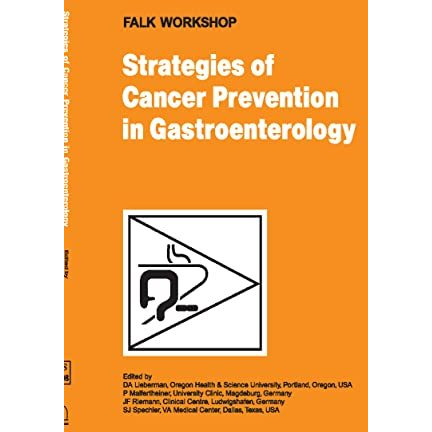 Strategies of Cancer Prevention in Gastroenterology [Hardcover]