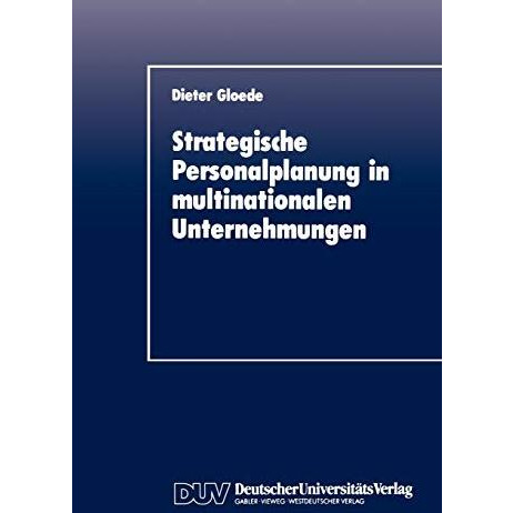 Strategische Personalplanung in multinationalen Unternehmungen [Paperback]