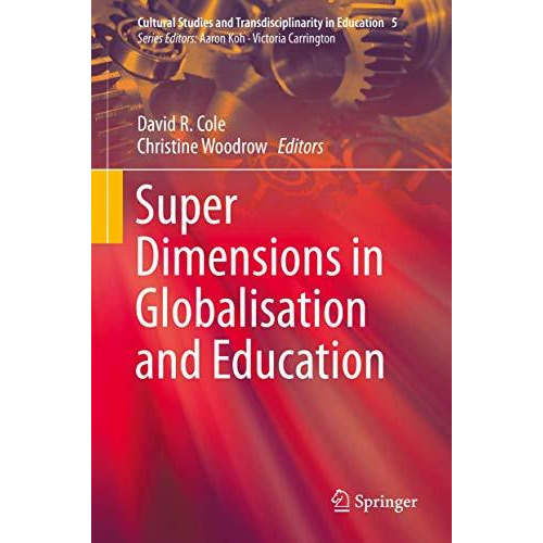 Super Dimensions in Globalisation and Education [Hardcover]