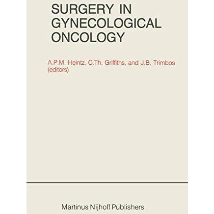 Surgery in Gynecological Oncology [Paperback]