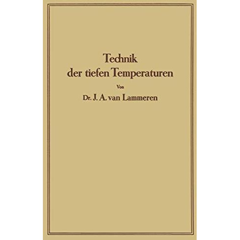 Technik der tiefen Temperaturen [Paperback]