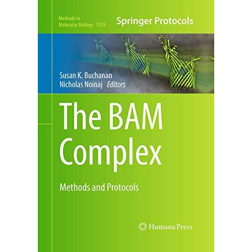 The BAM Complex: Methods and Protocols [Paperback]