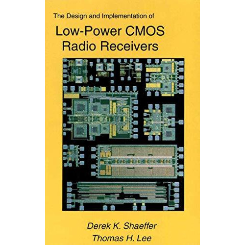 The Design and Implementation of Low-Power CMOS Radio Receivers [Hardcover]