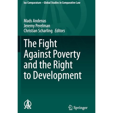 The Fight Against Poverty and the Right to Development [Paperback]