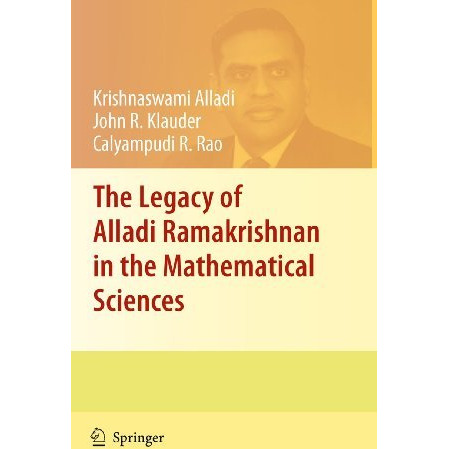 The Legacy of Alladi Ramakrishnan in the Mathematical Sciences [Paperback]