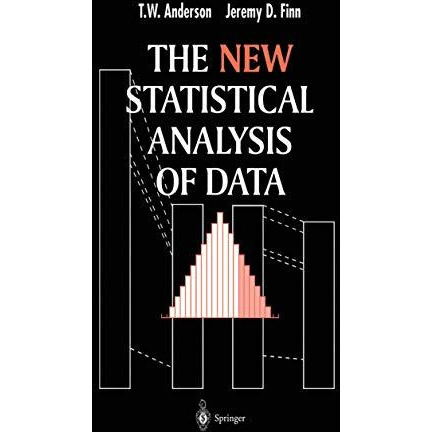 The New Statistical Analysis of Data [Paperback]