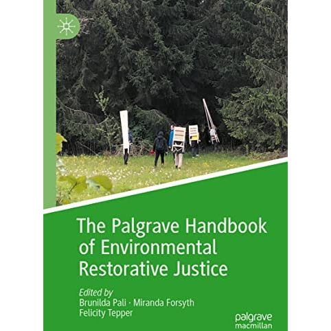 The Palgrave Handbook of Environmental Restorative Justice [Hardcover]