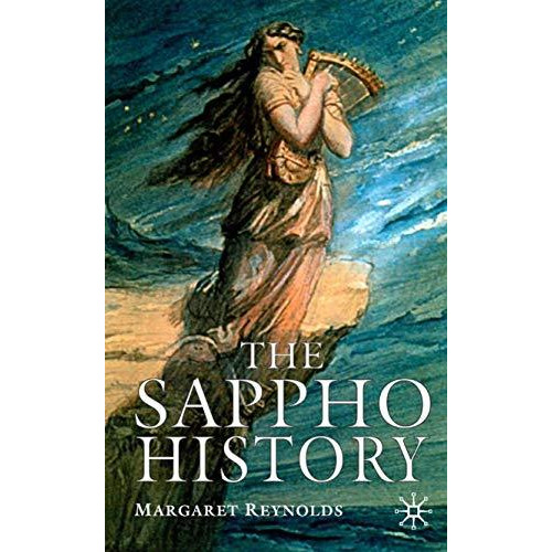 The Sappho History [Hardcover]