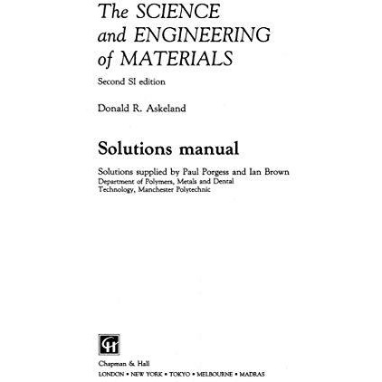 The Science and Engineering of Materials: Solutions manual [Paperback]