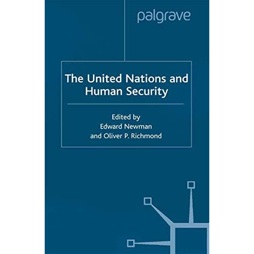 The United Nations and Human Security [Paperback]